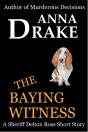 Baying Witness - Preview