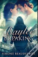 Baylee Breaking