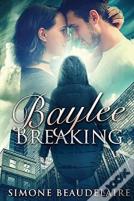 Baylee Breaking