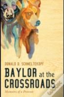 Baylor At The Crossroads