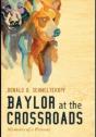 Baylor At The Crossroads - Preview