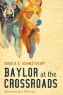 Baylor At The Crossroads