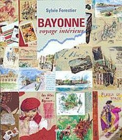 Capa do artigo Bayonne : Voyage Interieur