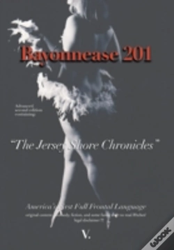 Capa do artigo Bayonnease 201: 2nd Edition Jersey Shore Chronicles: Second Edition: The Jersey Shore Chronicles