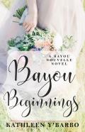 Bayou Beginnings