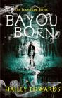 Bayou Born - Preview