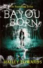 Bayou Born - Preview