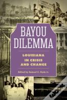 Bayou Dilemma