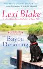 Bayou Dreaming - Preview