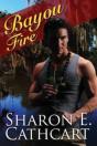 Bayou Fire - Preview