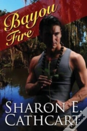 Bayou Fire