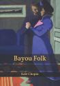 Bayou Folk - Preview