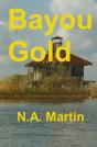 Bayou Gold - Preview