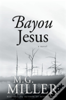 Bayou Jesus