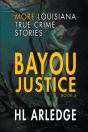 Bayou Justice - Preview