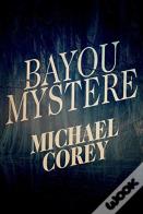 Bayou Mystere