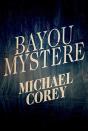 Bayou Mystere - Preview