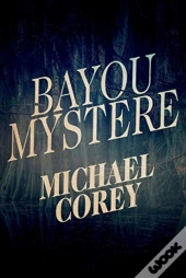 Bayou Mystere