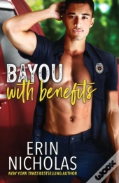 Bayou With Benefits