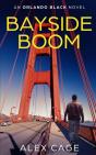 Bayside Boom - Preview
