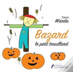 Capa do artigo Bazard Le Petit Trouillard