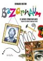 Bazarnaum Et Autres Epoustouflures - Preview