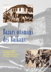 Capa do artigo Bazars Ottomans Des Balkans