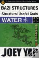 Bazi Structures & Useful Gods -- Water