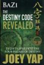 Bazi -- The Destiny Code Revealed - Preview