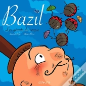 Bazil T.2 ; Les Géants Du Cirque