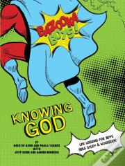 Bazooka Boy'S, Knowing God, Bible Study & Workbook