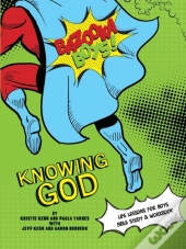Bazooka Boy'S, Knowing God, Bible Study & Workbook