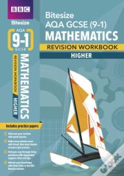 Bbc Bitesize Aqa Gcse Maths (Higher) Revision Workbook - For 2026, 2027 Exams