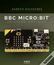 Capa do artigo Bbc Micro:Bit ; Le Livre Officiel