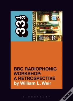 Capa do artigo Bbc Radiophonic Workshop'S Bbc Radiophonic Workshop - A Retrospective