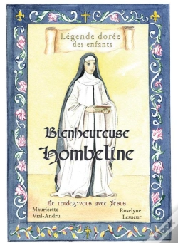 Capa do artigo Bbienheureuse Hombeline ; Le Rendez-Vous Avec Jésus