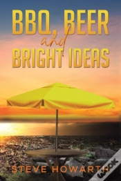 Capa do artigo Bbq, Beer And Bright Ideas