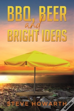 Capa do artigo Bbq, Beer And Bright Ideas