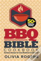 Bbq Bible Cookbook (3rd Edition)