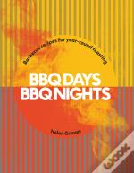 Bbq Days, Bbq Nights