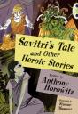 Bc Blue (Ks2) B/4a Savitri'S Tale - Preview