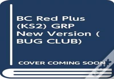 Bc Red Plus (Ks2) Grp New Version