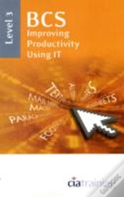 Capa do artigo Bcs Improving Productivity Using It Level 3
