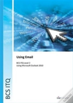 Capa do artigo Bcs Level 2 Itq - Using Email Using Microsoft Outlook 2010