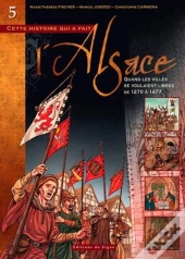 Bd Alsace T.5:Quand Les Villes Se Voulaient Libres