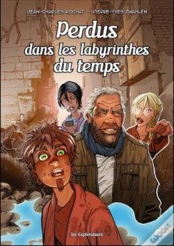 Capa do artigo Bd-Explos Tome 6 - Perdus Dans Les Labyrinthes Du Temps