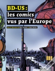 Capa do artigo Bd-Us : Les Comics Vus Par L