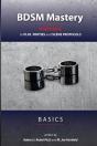 Bdsm Mastery - Basics: Your Guide To Pla - Preview