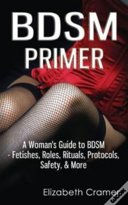 Capa do artigo Bdsm Primer - A Woman'S Guide To Bdsm -