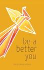 Be A Better You - Preview